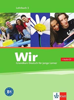 Wir 3 – Grundkurs Deutsch für junge Lerner